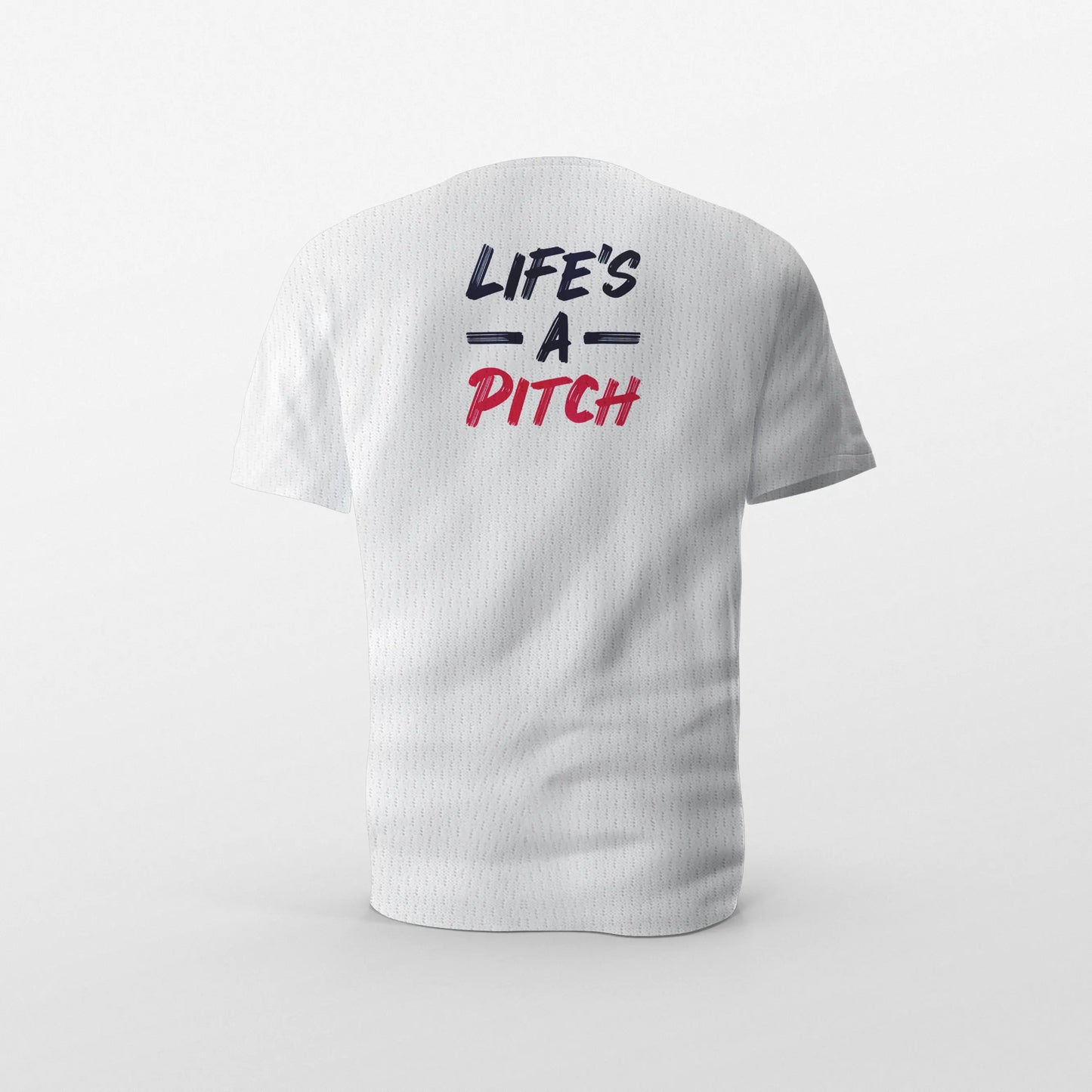 🥅 Life's a Pitch - Light ⚪️